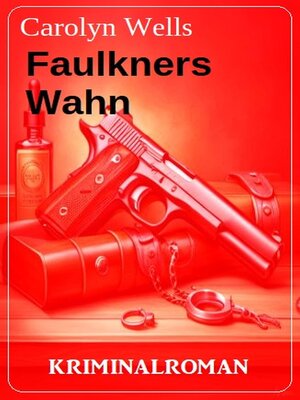 cover image of Faulkners Wahn